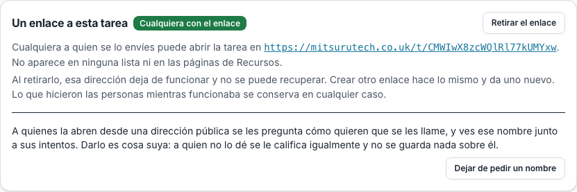 La sección del enlace a una tarea en su pestaña «Estado», con un enlace que cualquiera puede abrir y botones para retirarlo y dejar de pedir un nombre
