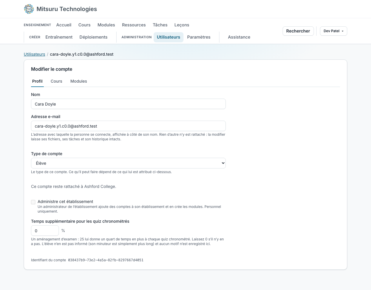 Le compte d’un élève en cours de modification par l’administrateur de son établissement : nom, adresse, type de compte et temps supplémentaire