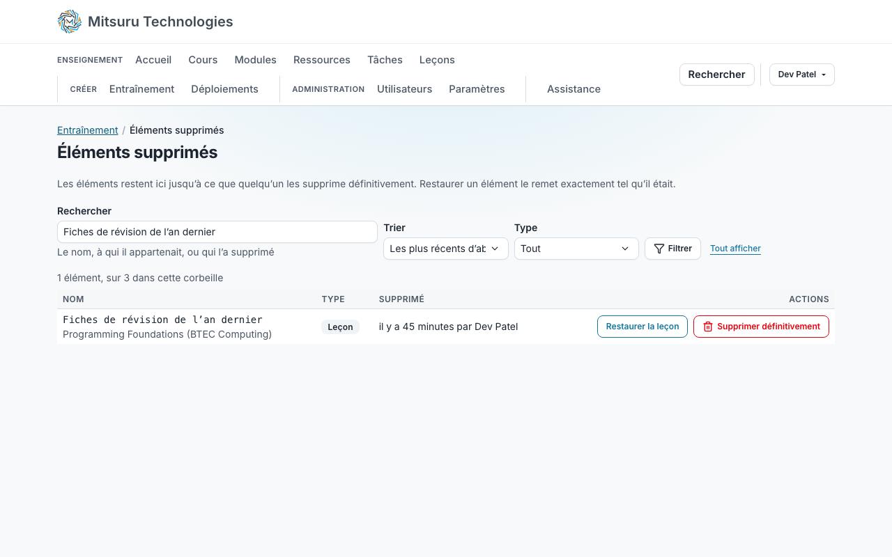 La page « Éléments supprimés », qui liste une leçon retirée, avec à côté un bouton pour la remettre en place et un bouton « Supprimer définitivement »