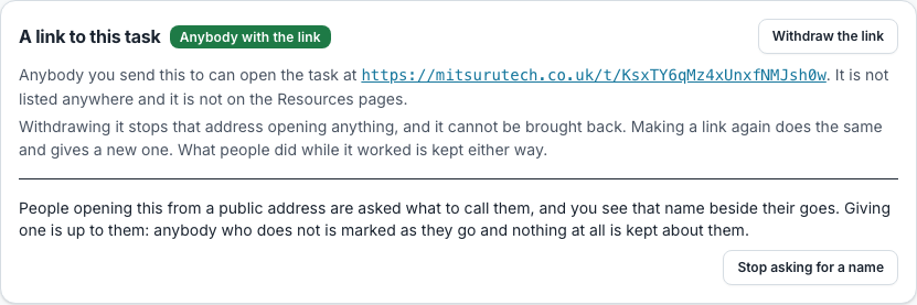 The link to a task section on its Status tab, showing a link anybody can open and buttons to withdraw it and stop asking for a name